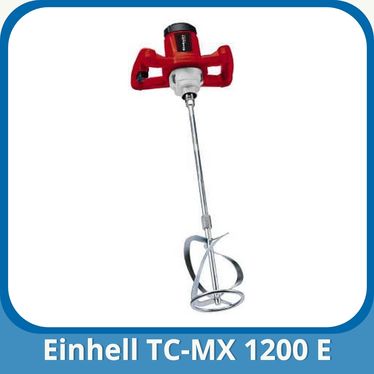Anmeldelse af Einhell TC-MX 1200 E