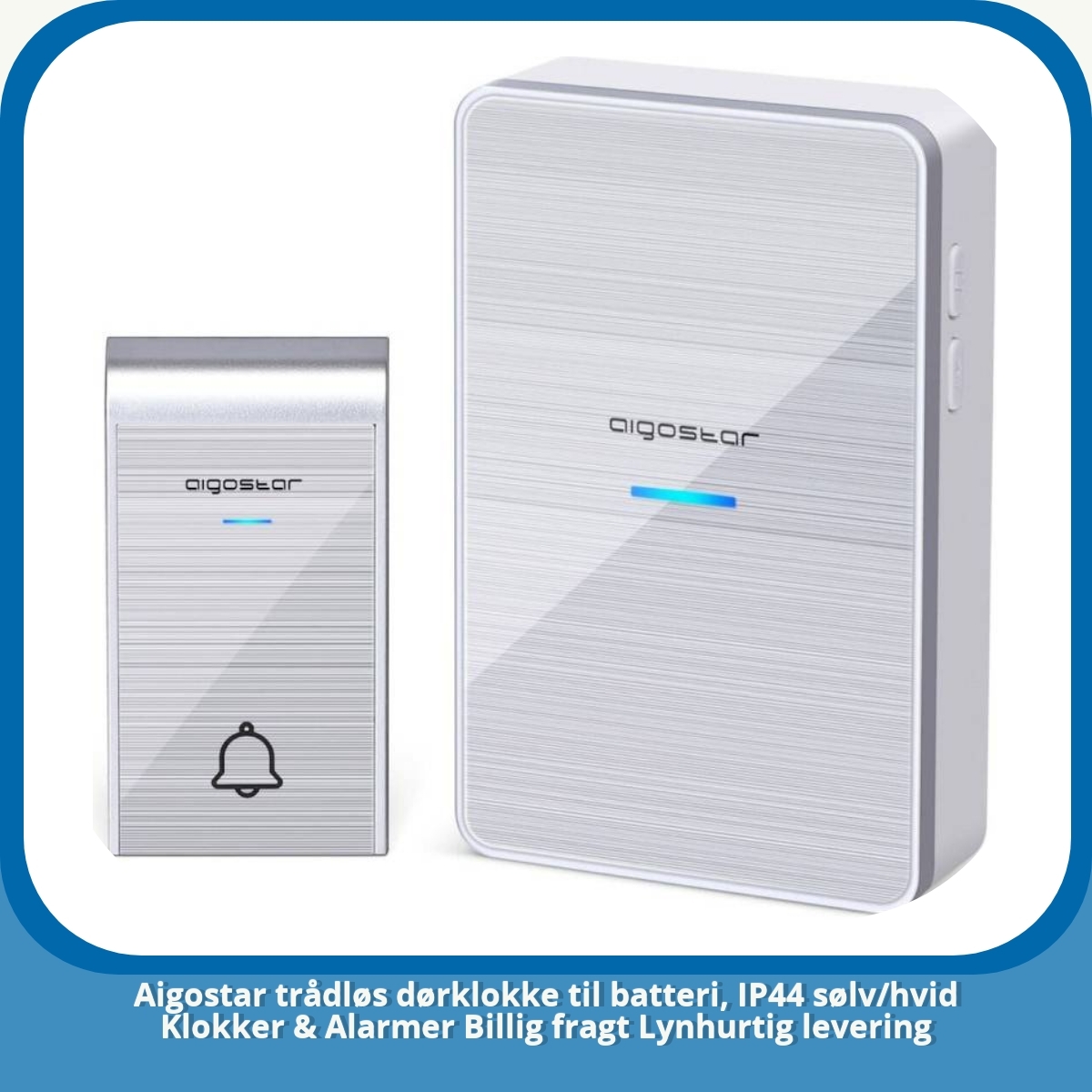 Anmeldelse af Aigostar trådløs dørklokke til batteri, IP44 sølv/hvid Klokker & Alarmer Billig fragt Lynhurtig levering
