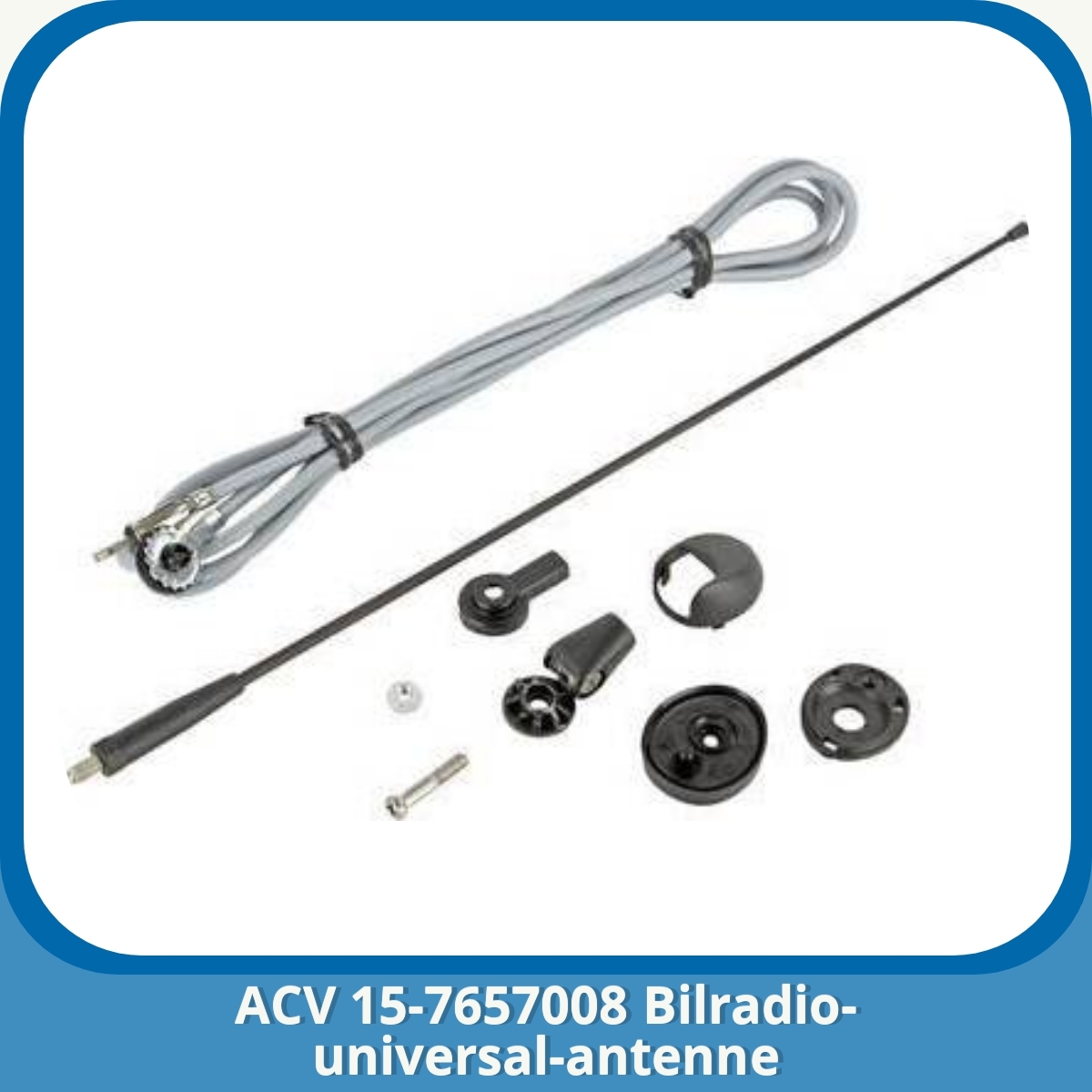 Anmeldelse af ACV 15-7657008 Bilradio-universal-antenne