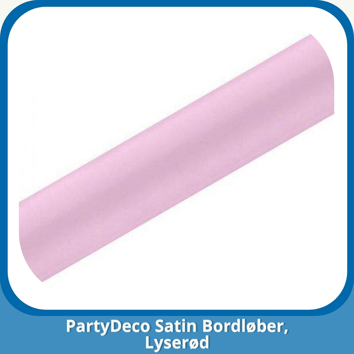 Anmeldelse af PartyDeco Satin Bordløber, Lyserød