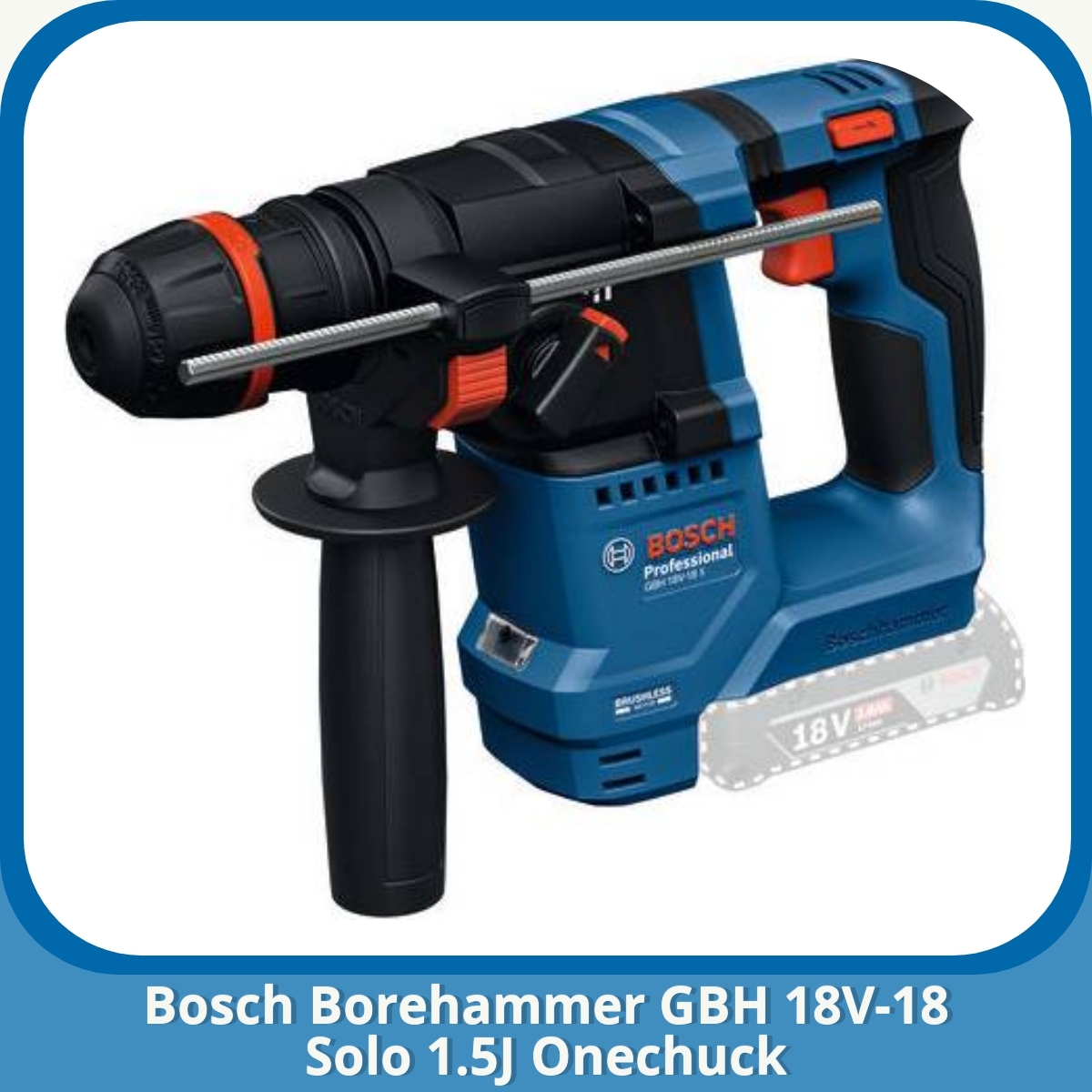 Anmeldelse af Bosch Borehammer GBH 18V-18 Solo 1.5J Onechuck