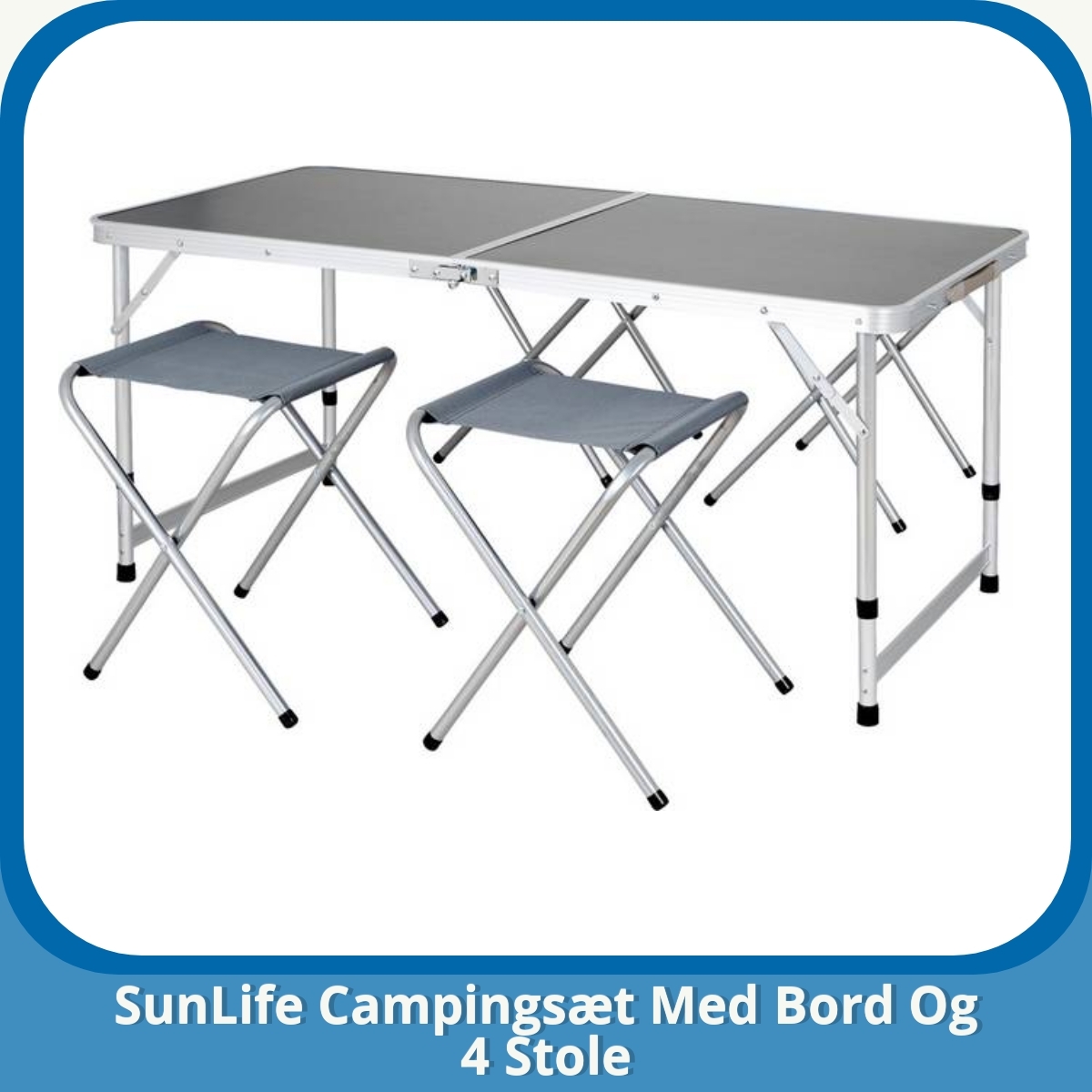 Anmeldelse af SunLife Campingsæt Med Bord Og 4 Stole