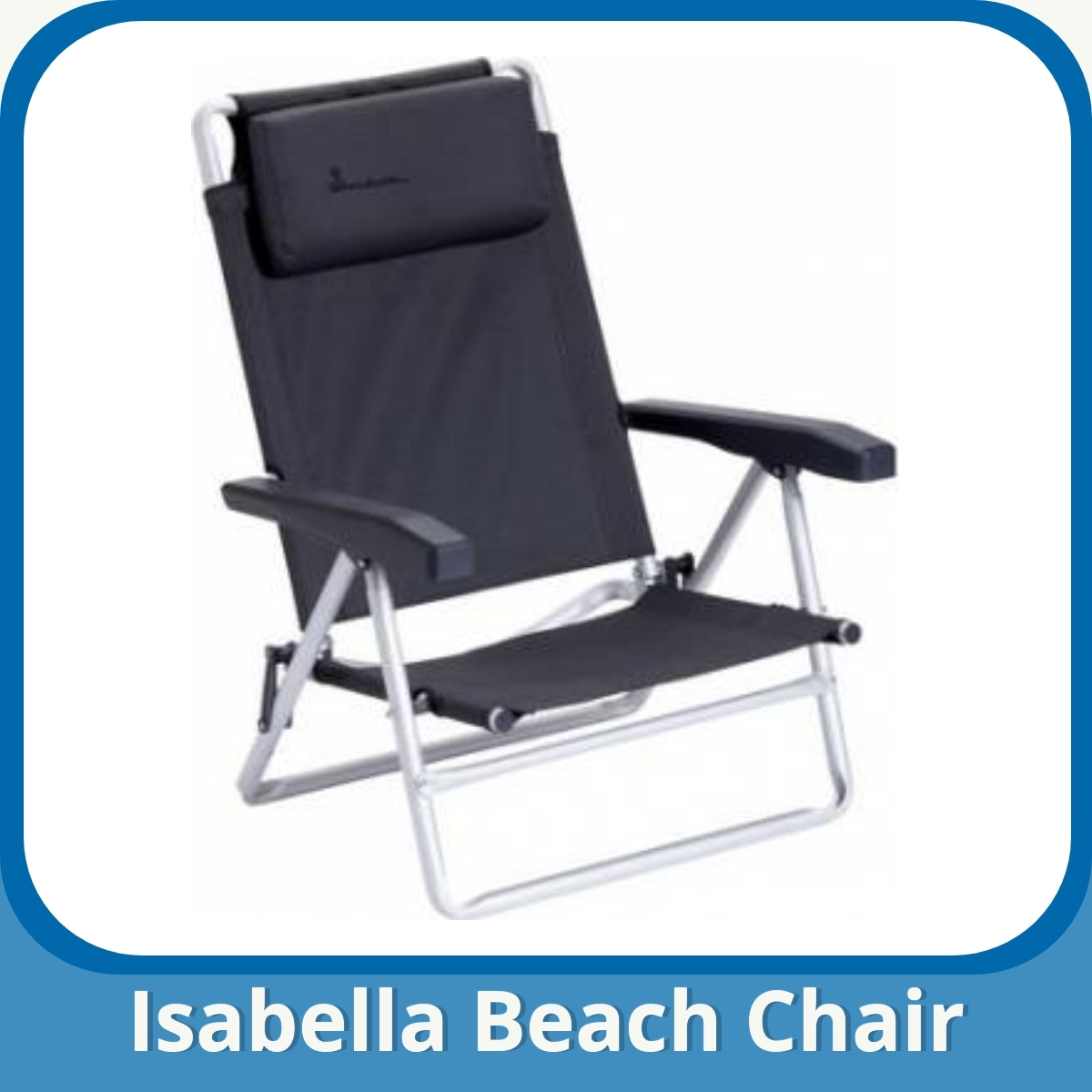 Anmeldelse af Isabella Beach Chair