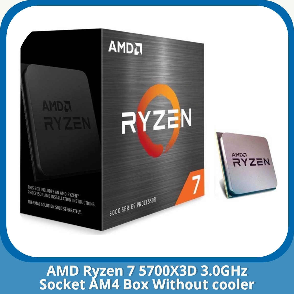 Anmeldelse af AMD Ryzen 7 5700X3D 3.0GHz Socket AM4 Box Without cooler