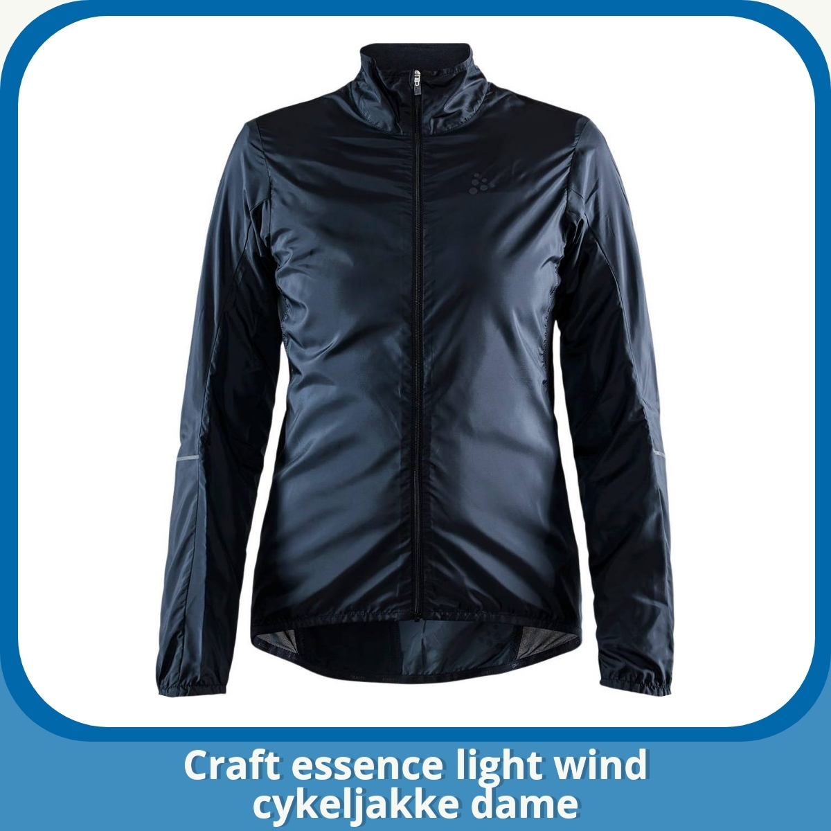 Anmeldelse af Craft essence light wind cykeljakke dame