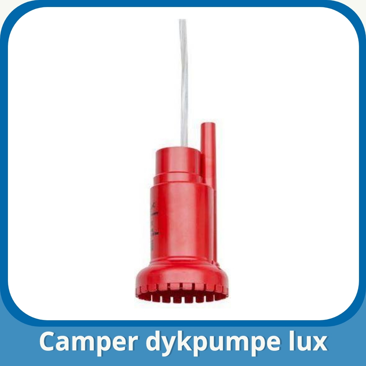 Anmeldelse af Camper dykpumpe lux