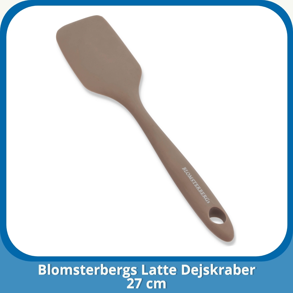 Anmeldelse af Blomsterbergs Latte Dejskraber 27 cm