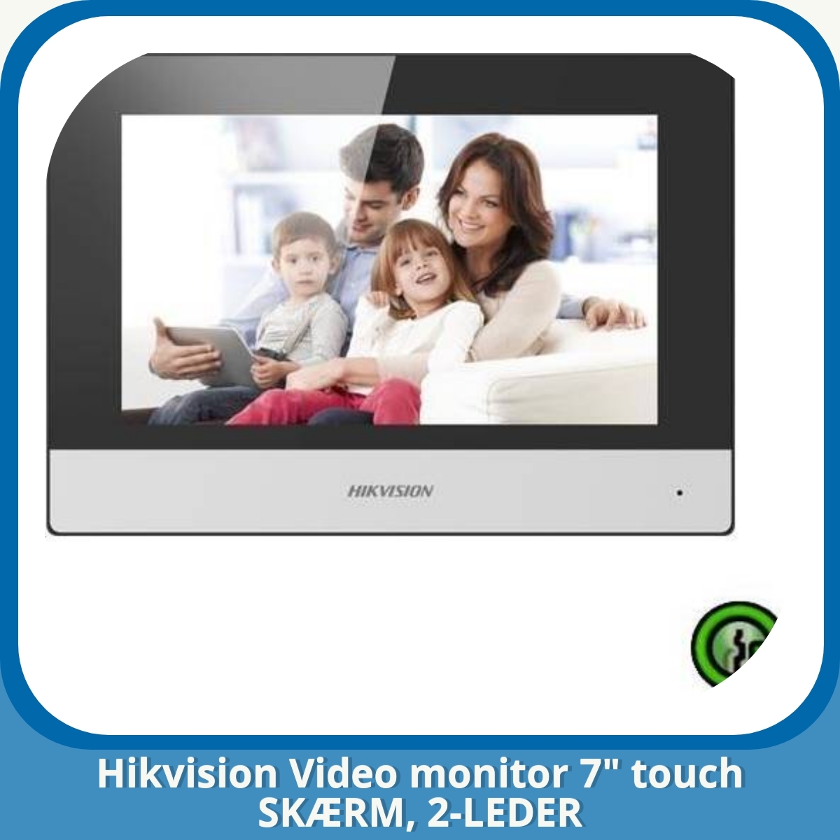 Anmeldelse af Hikvision Video monitor 7