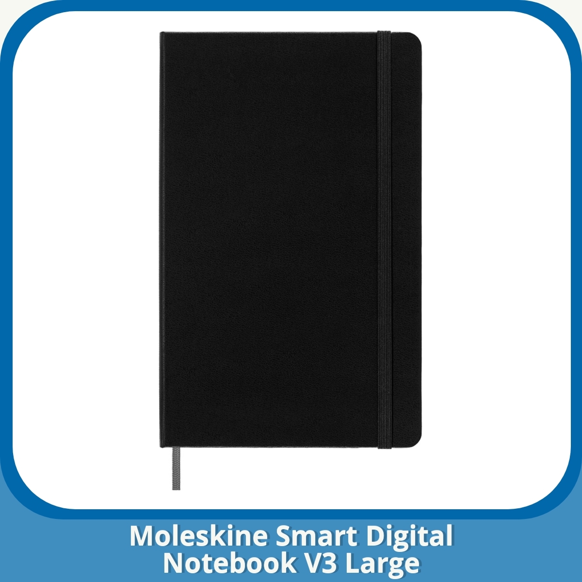 Anmeldelse af Moleskine Smart Digital Notebook V3 Large
