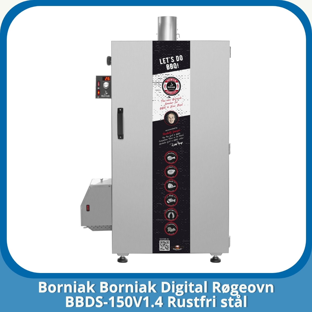 Anmeldelse af Borniak Borniak Digital Røgeovn BBDS-150V1.4 Rustfri stål
