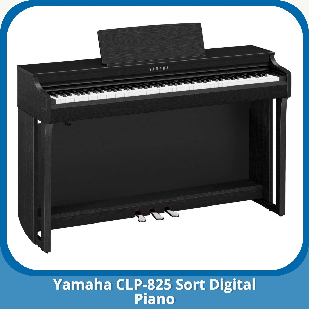 Anmeldelse af Yamaha CLP-825 Sort Digital Piano