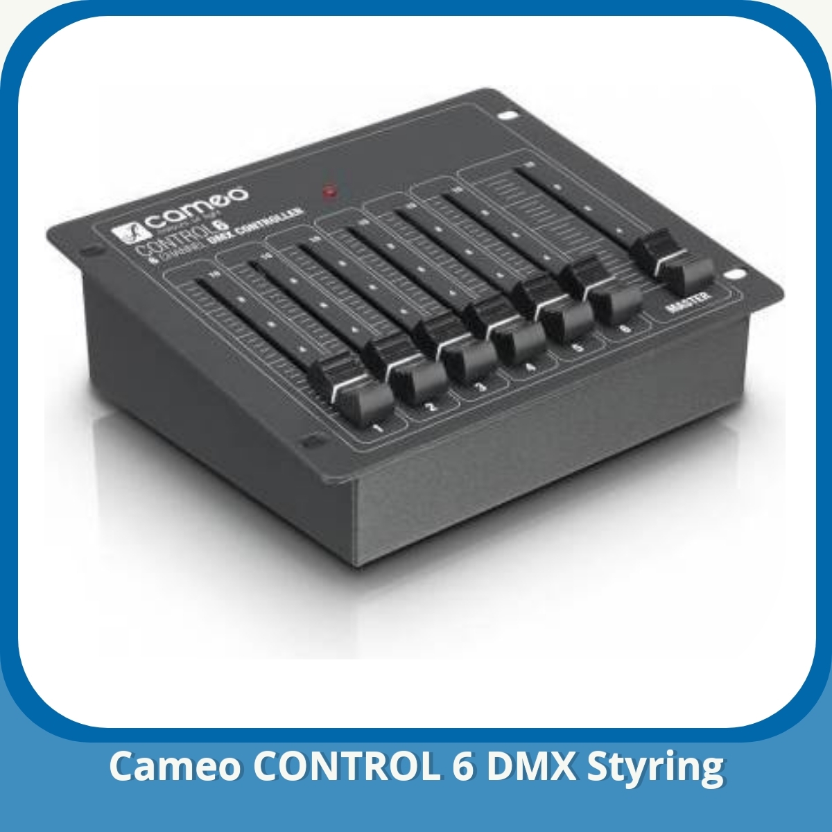 Anmeldelse af Cameo CONTROL 6 DMX Styring
