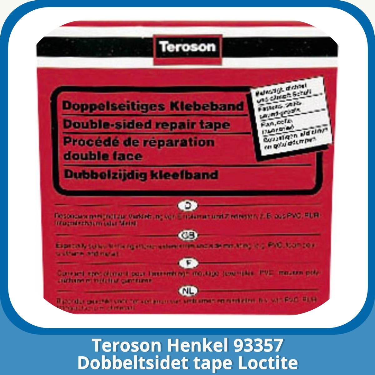 Anmeldelse af Teroson Henkel 93357 Dobbeltsidet tape Loctite