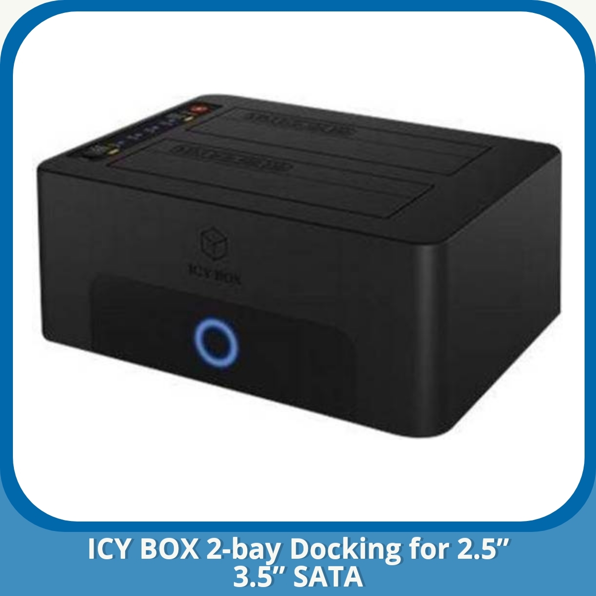 Anmeldelse af ICY BOX 2-bay Docking for 2.5” 3.5” SATA
