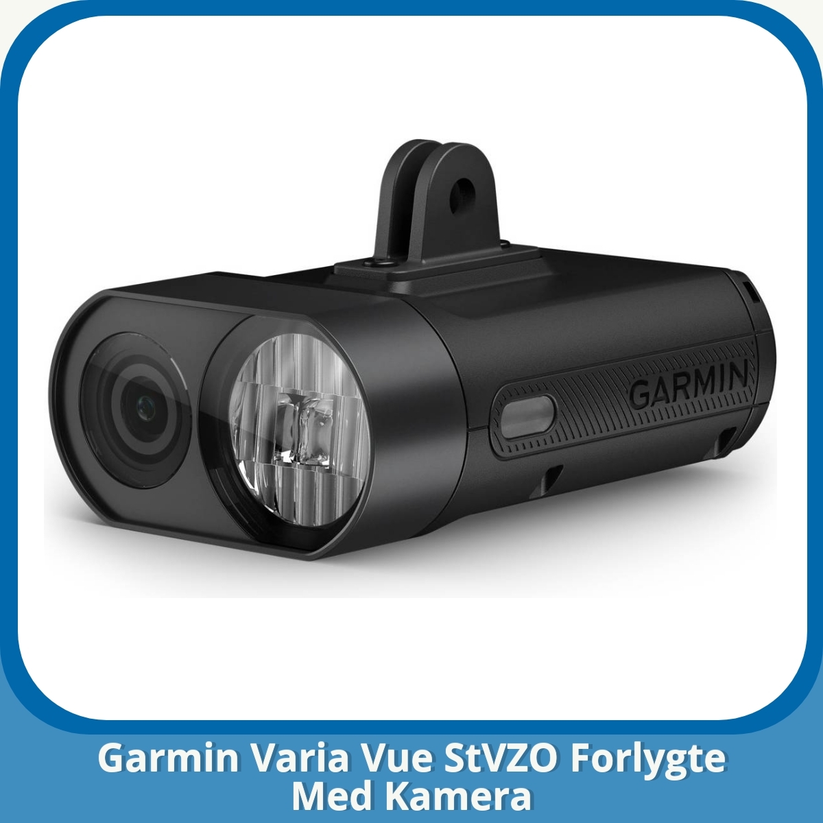 Anmeldelse af Garmin Varia Vue StVZO Forlygte Med Kamera