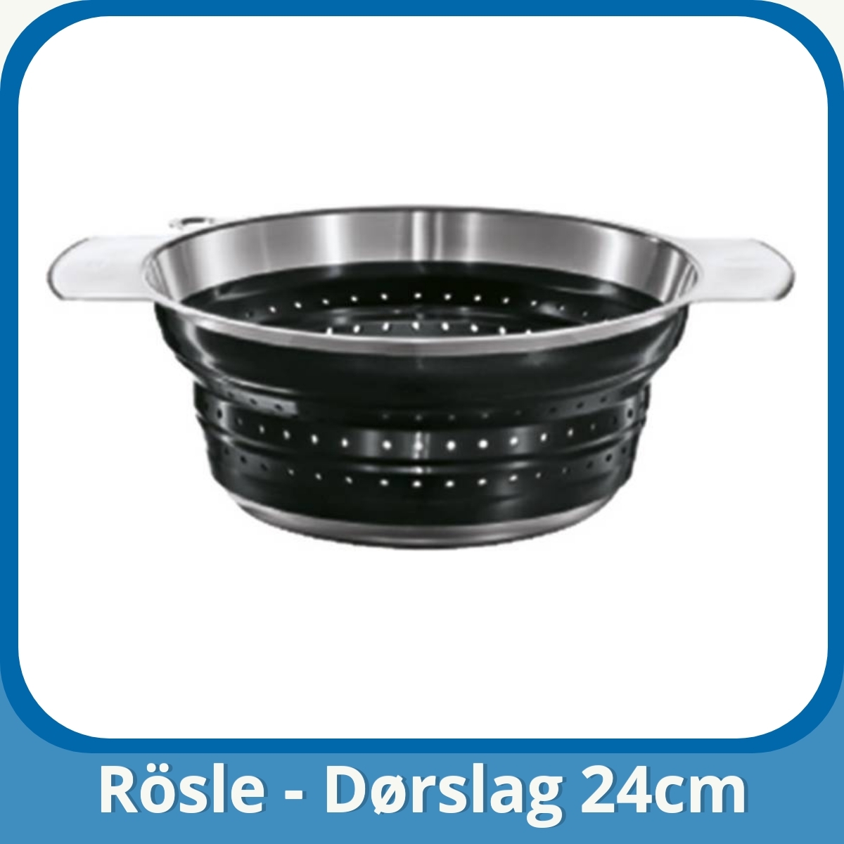 Anmeldelse af Rösle - Dørslag 24cm