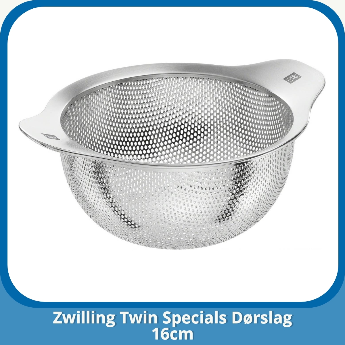 Anmeldelse af Zwilling Twin Specials Dørslag 16cm