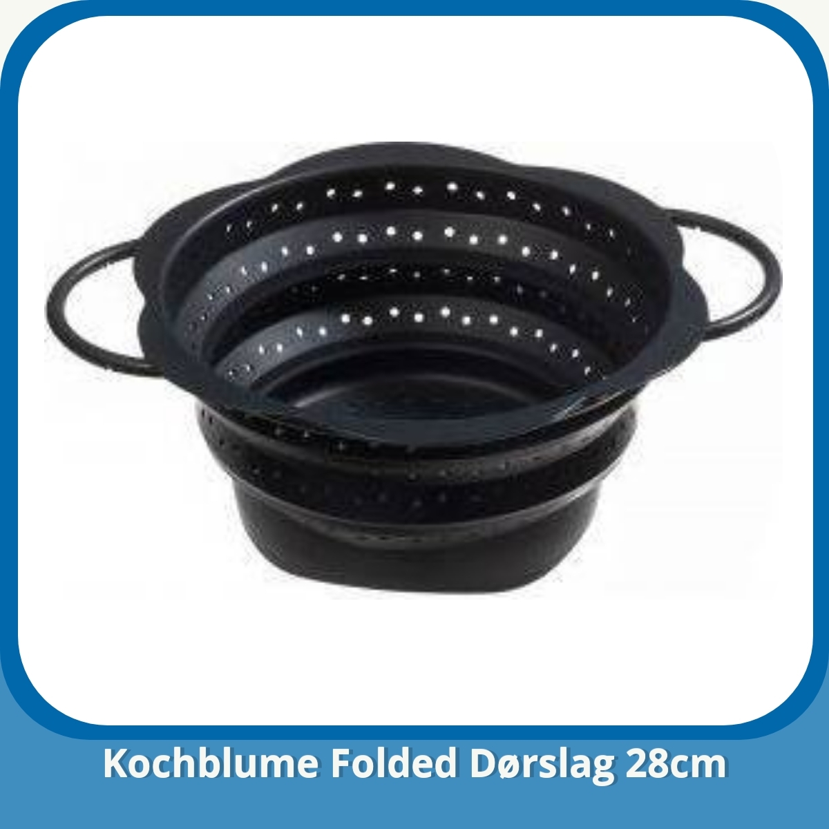 Anmeldelse af Kochblume Folded Dørslag 28cm