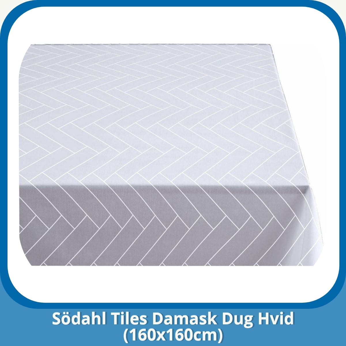 Anmeldelse af Södahl Tiles Damask Dug Hvid (160x160cm)