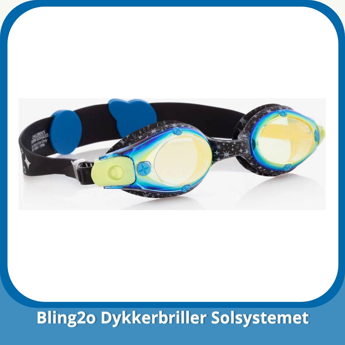 Anmeldelse af Bling2o Dykkerbriller Solsystemet