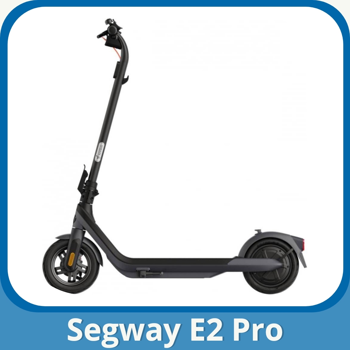 Anmeldelse af Segway E2 Pro