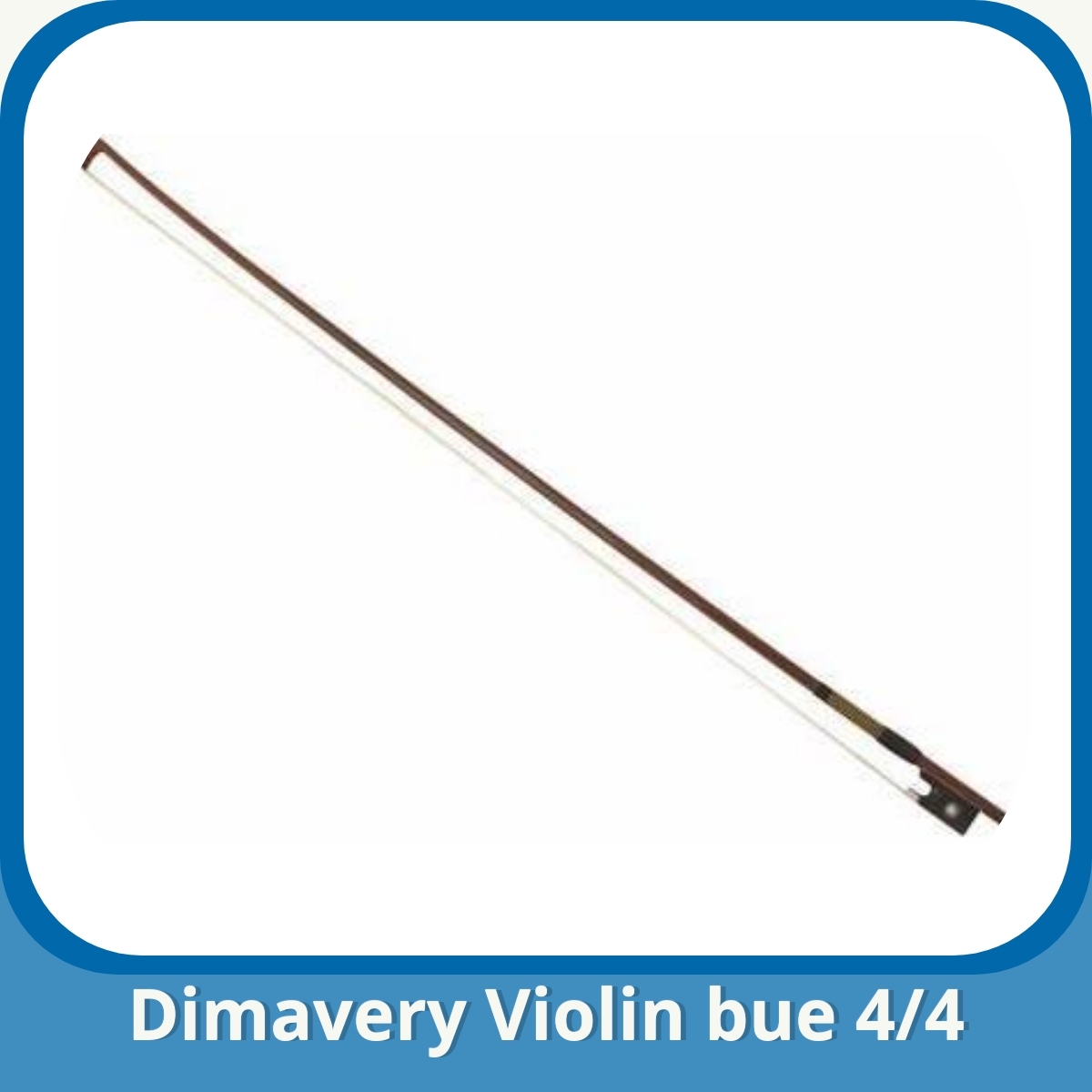 Anmeldelse af Dimavery Violin bue 4/4