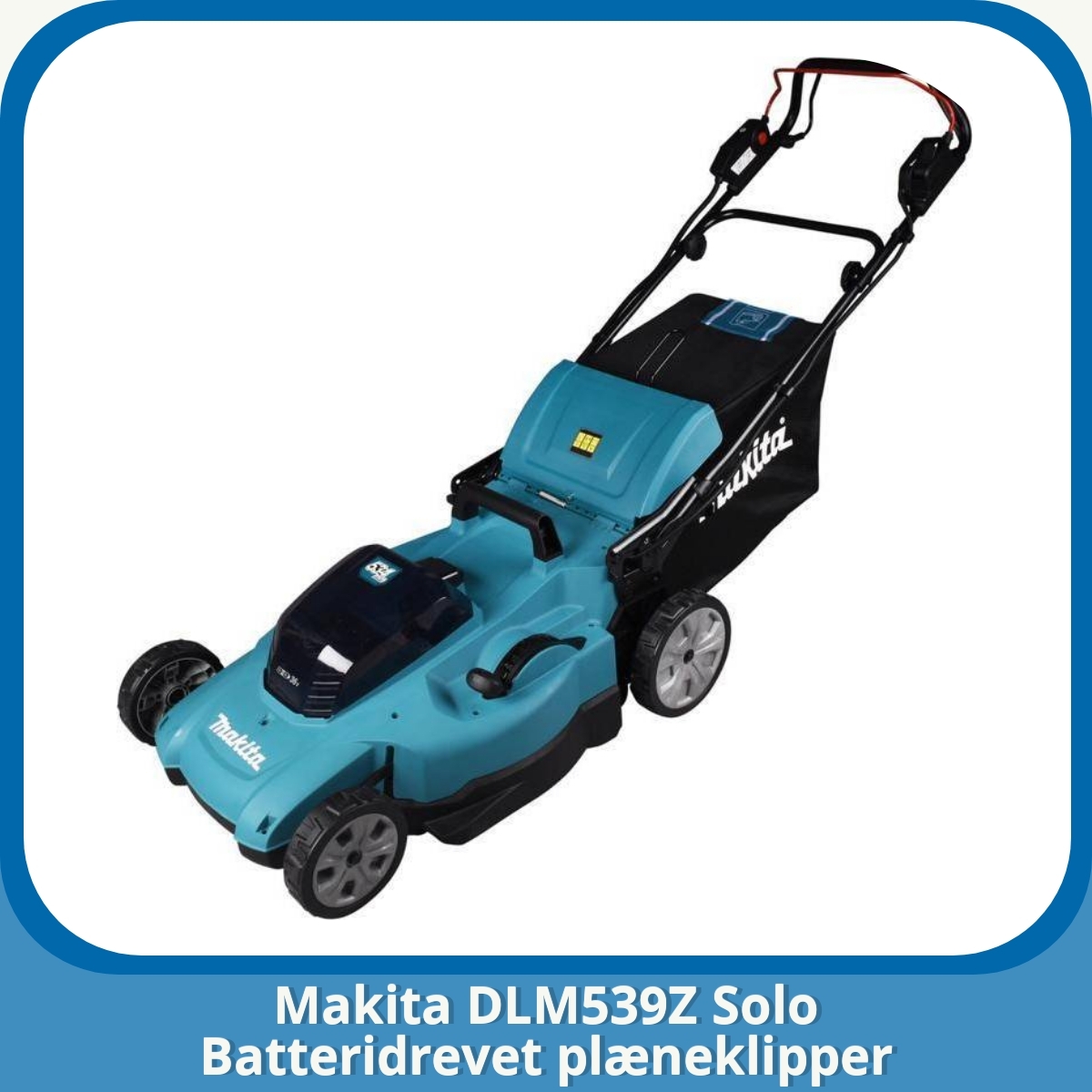 Anmeldelse af Makita DLM539Z Solo Batteridrevet plæneklipper