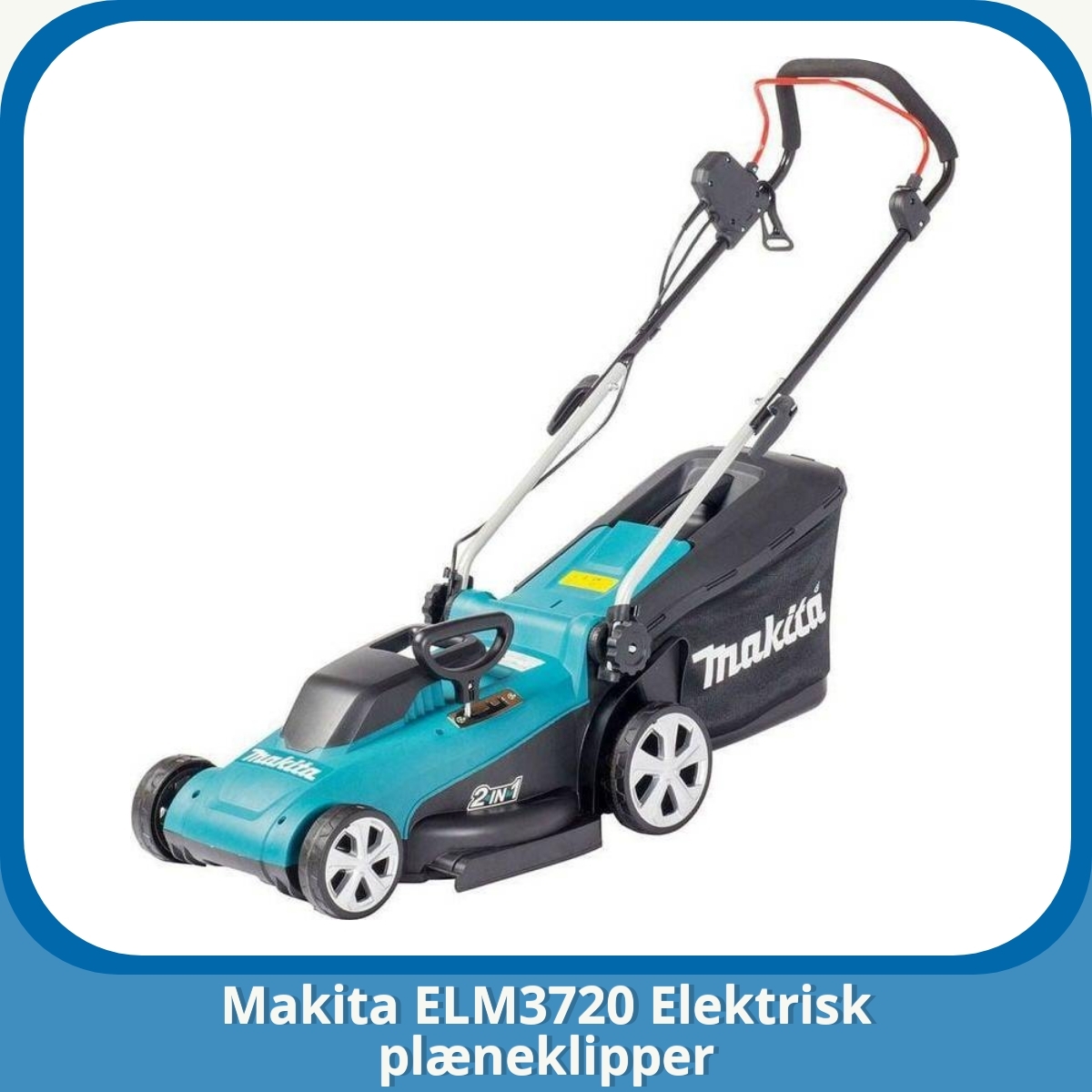 Anmeldelse af Makita ELM3720 Elektrisk plæneklipper