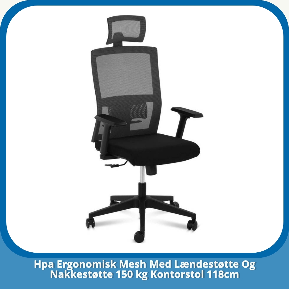 Anmeldelse af Hpa Ergonomisk Mesh Med Lændestøtte Og Nakkestøtte 150 kg Kontorstol 118cm