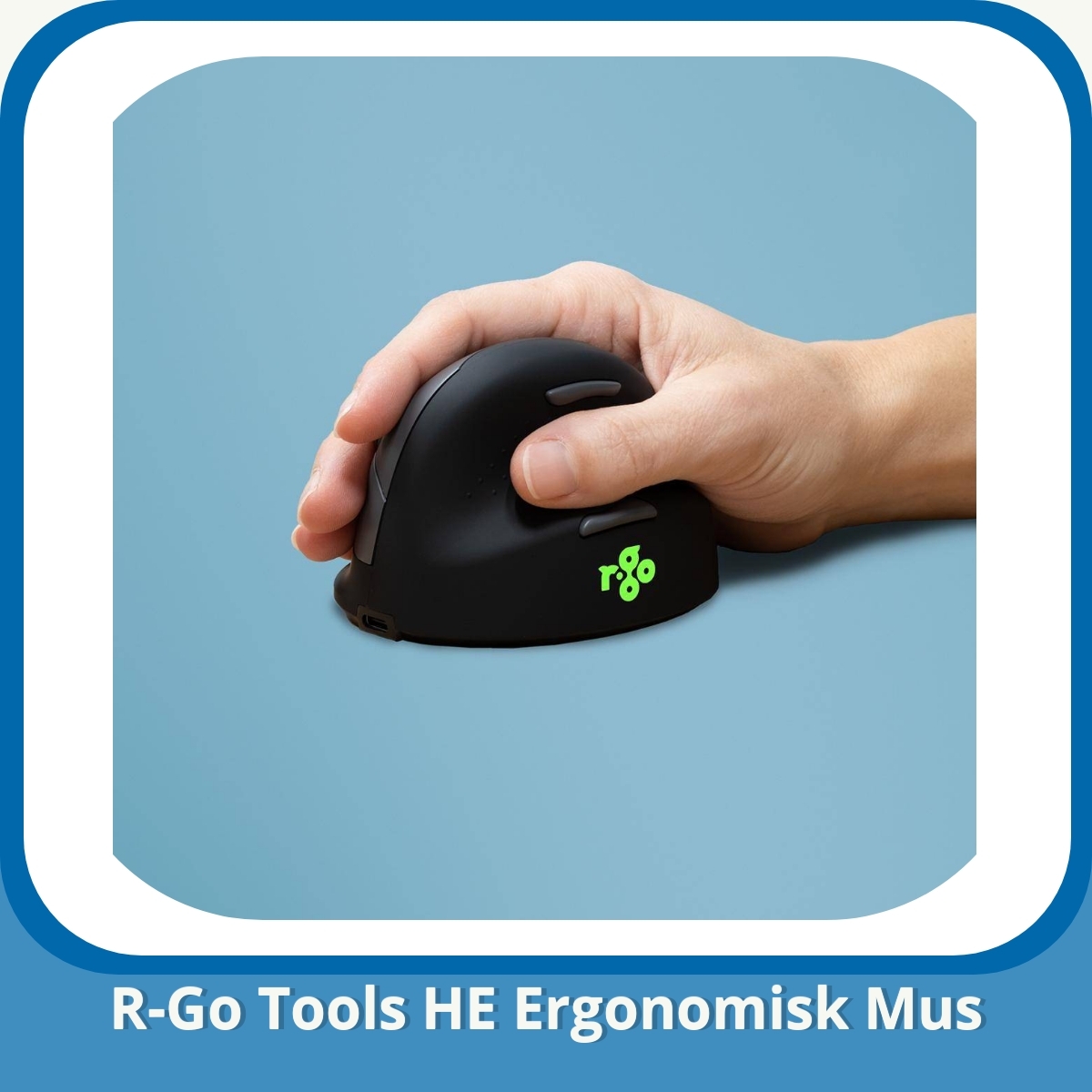Anmeldelse af R-Go Tools HE Ergonomisk Mus