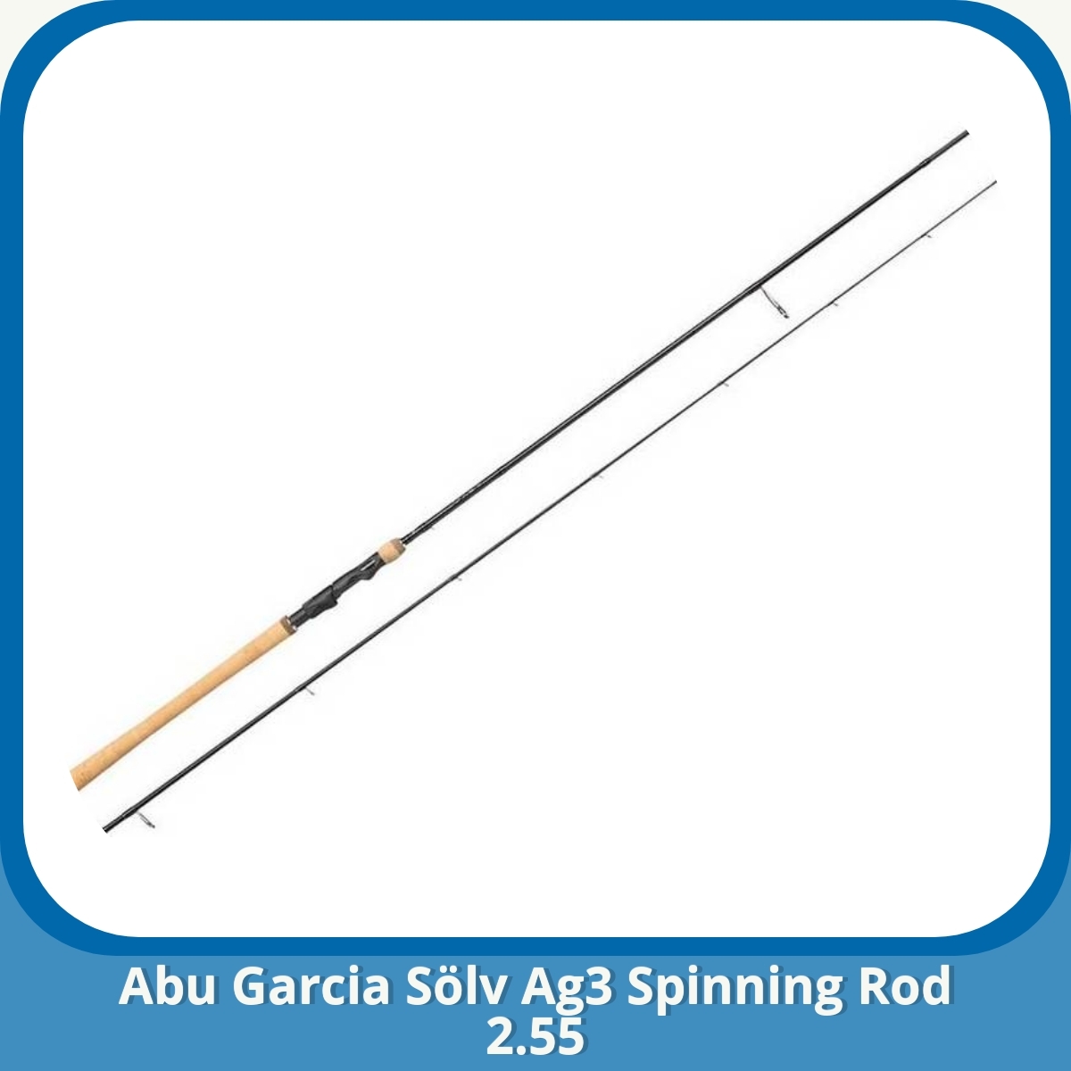 Anmeldelse af Abu Garcia Sölv Ag3 Spinning Rod 2.55