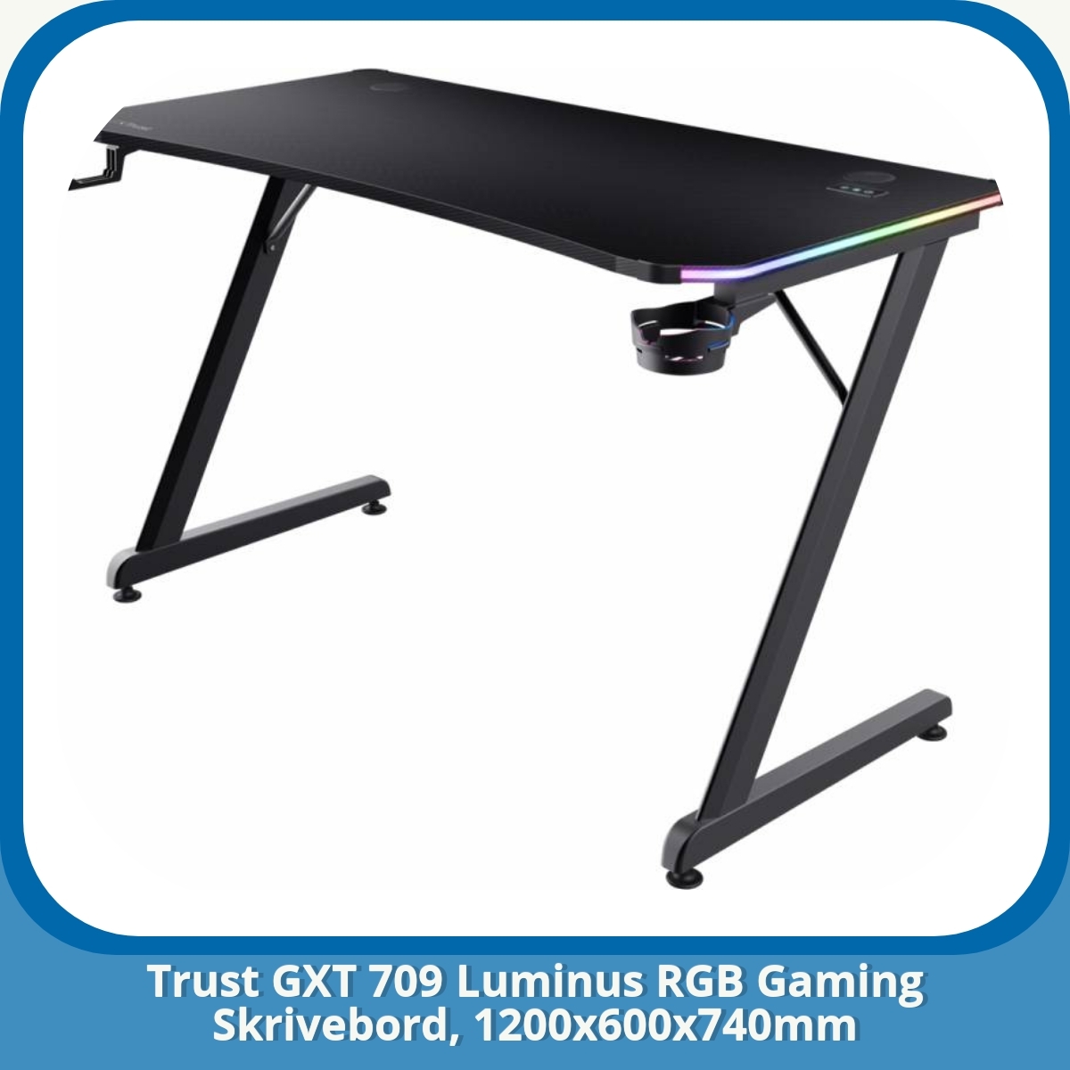 Anmeldelse af Trust GXT 709 Luminus RGB Gaming Skrivebord, 1200x600x740mm