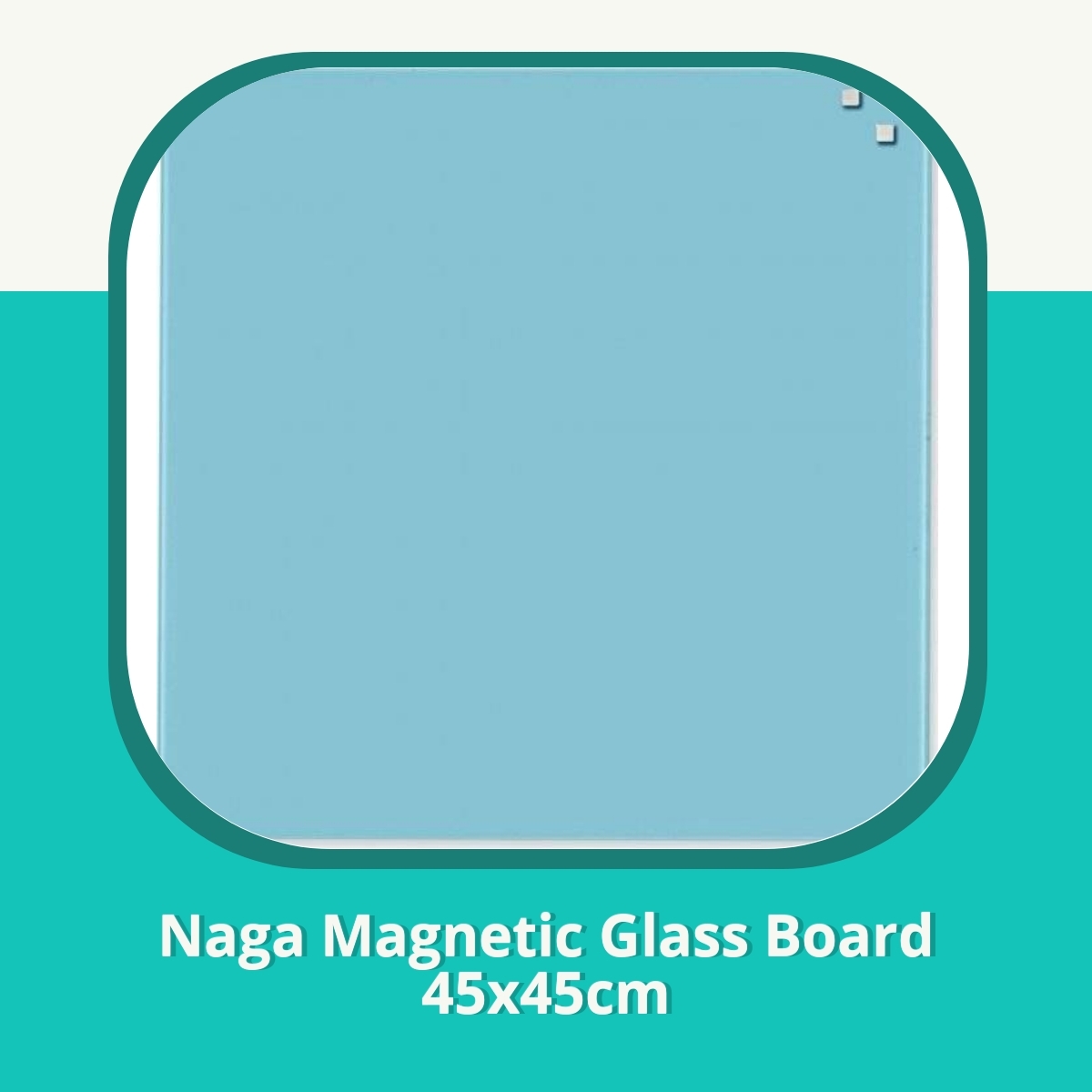 Anmeldelse af Naga Magnetic Glass Board 45x45cm