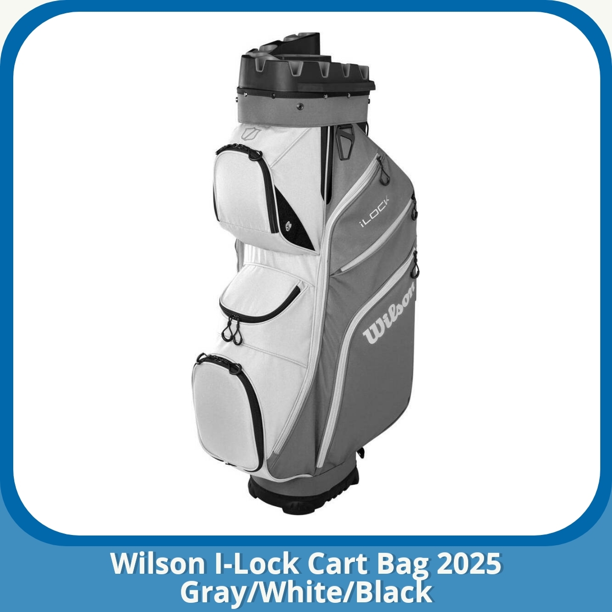 Anmeldelse af Wilson I-Lock Cart Bag 2025 Gray/White/Black
