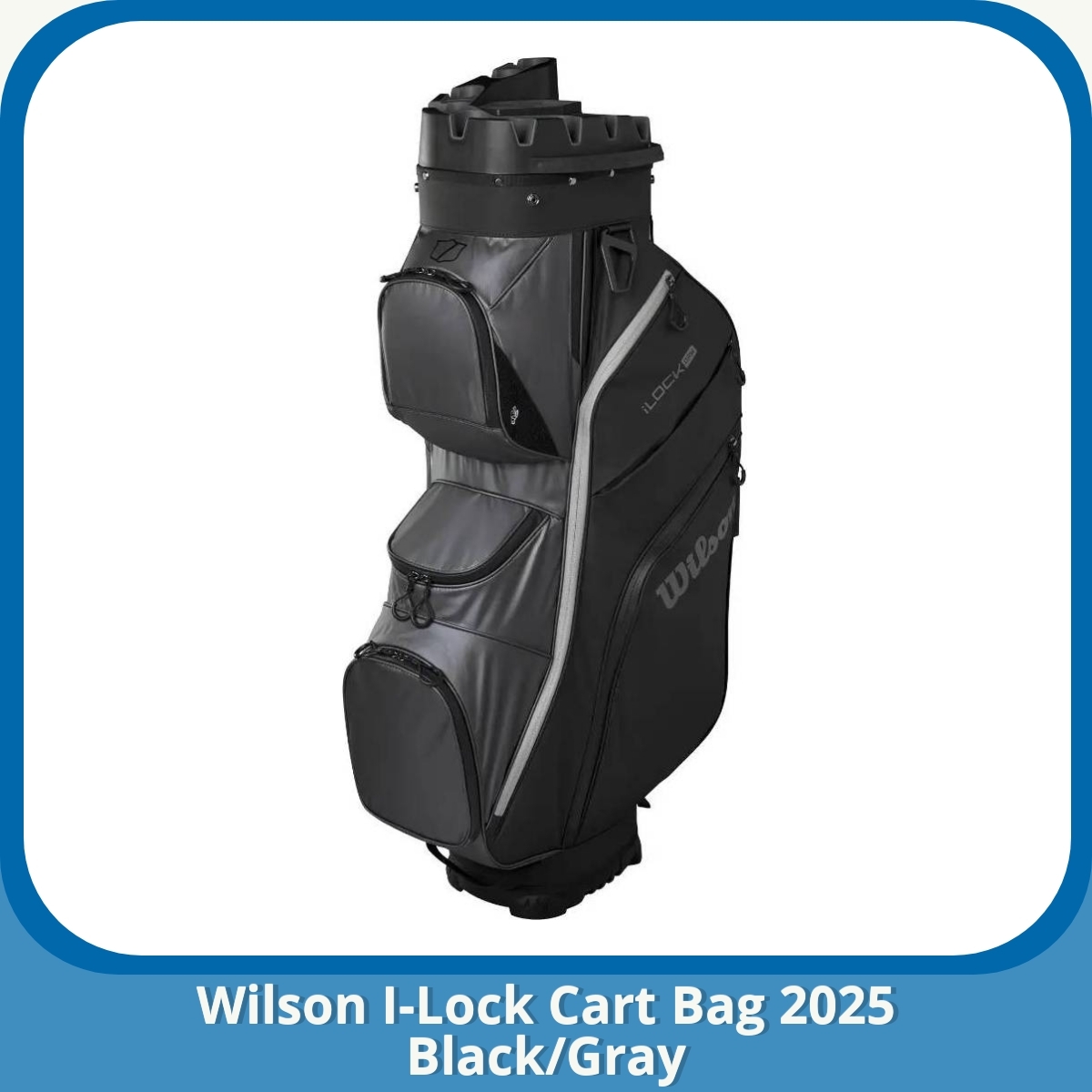 Anmeldelse af Wilson I-Lock Cart Bag 2025 Black/Gray