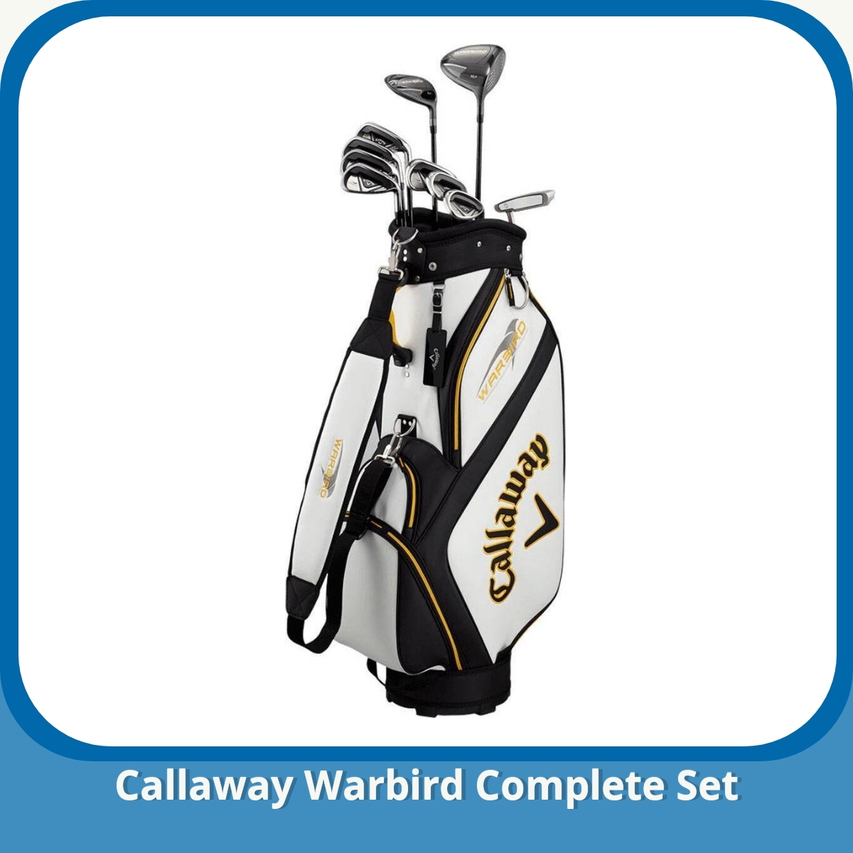 Anmeldelse af Callaway Warbird Complete Set