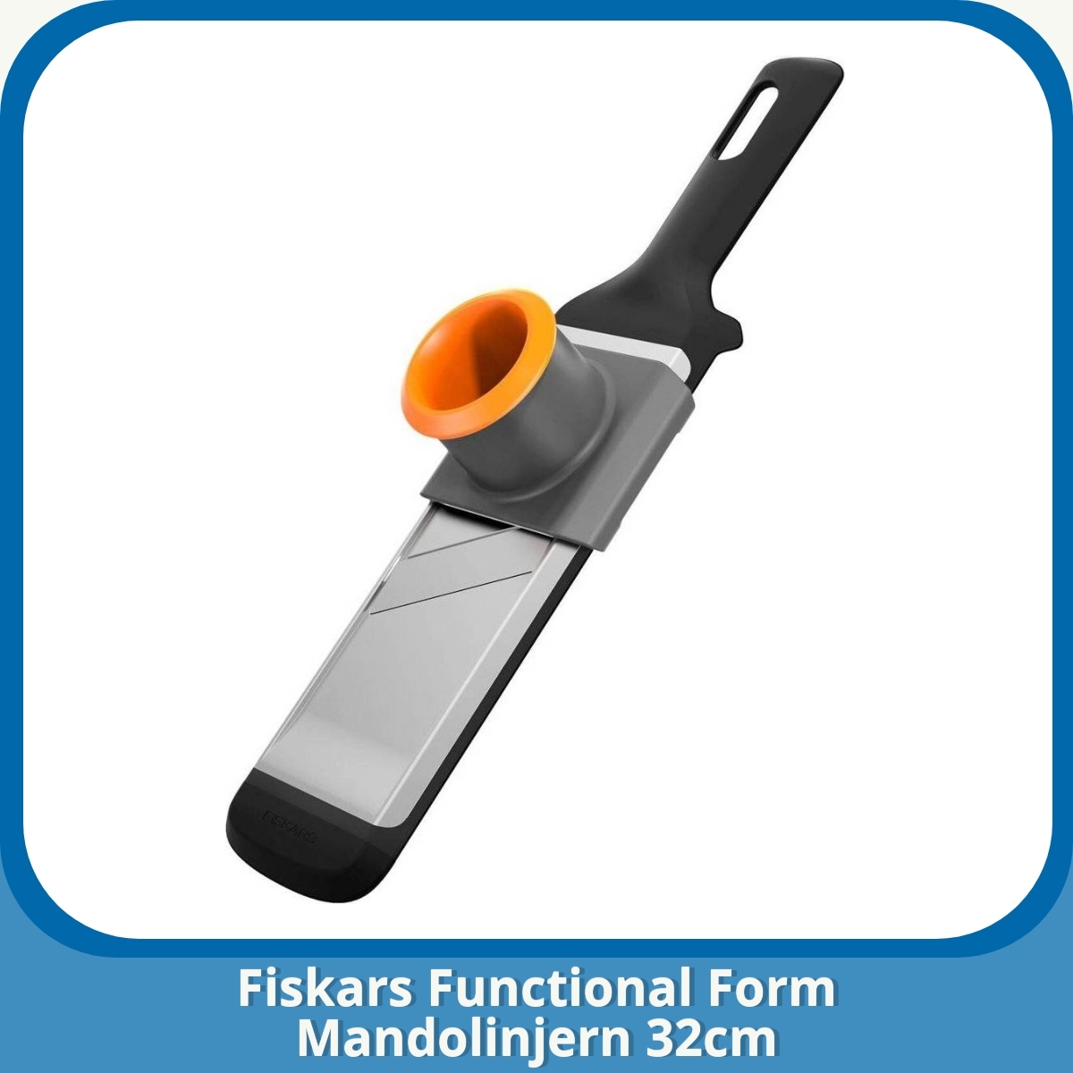 Anmeldelse af Fiskars Functional Form Mandolinjern 32cm