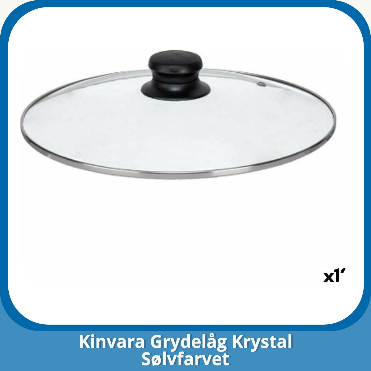 Anmeldelse af Kinvara Grydelåg Krystal Sølvfarvet