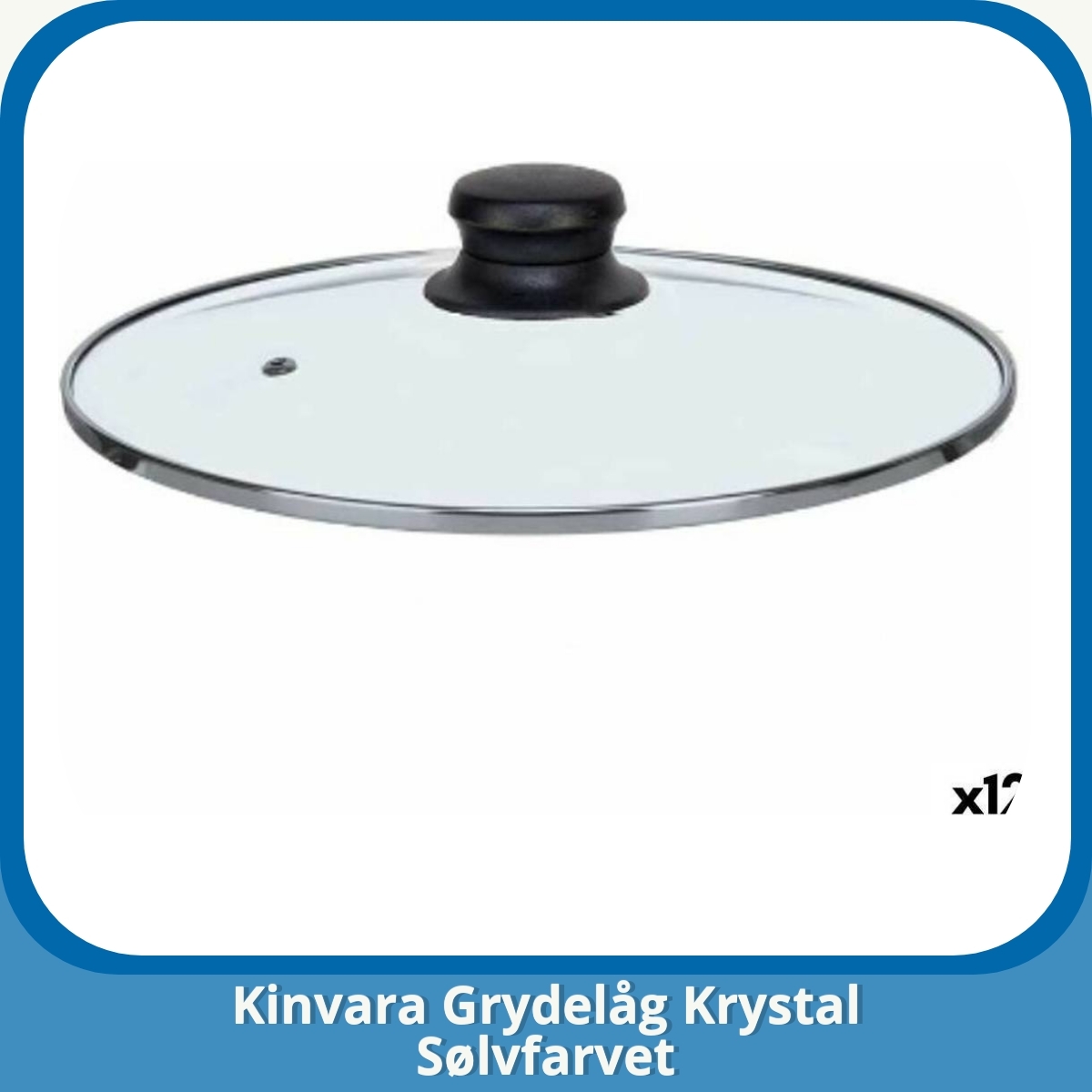 Anmeldelse af Kinvara Grydelåg Krystal Sølvfarvet