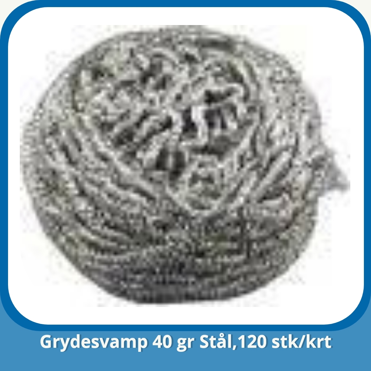 Anmeldelse af Grydesvamp 40 gr Stål,120 stk/krt