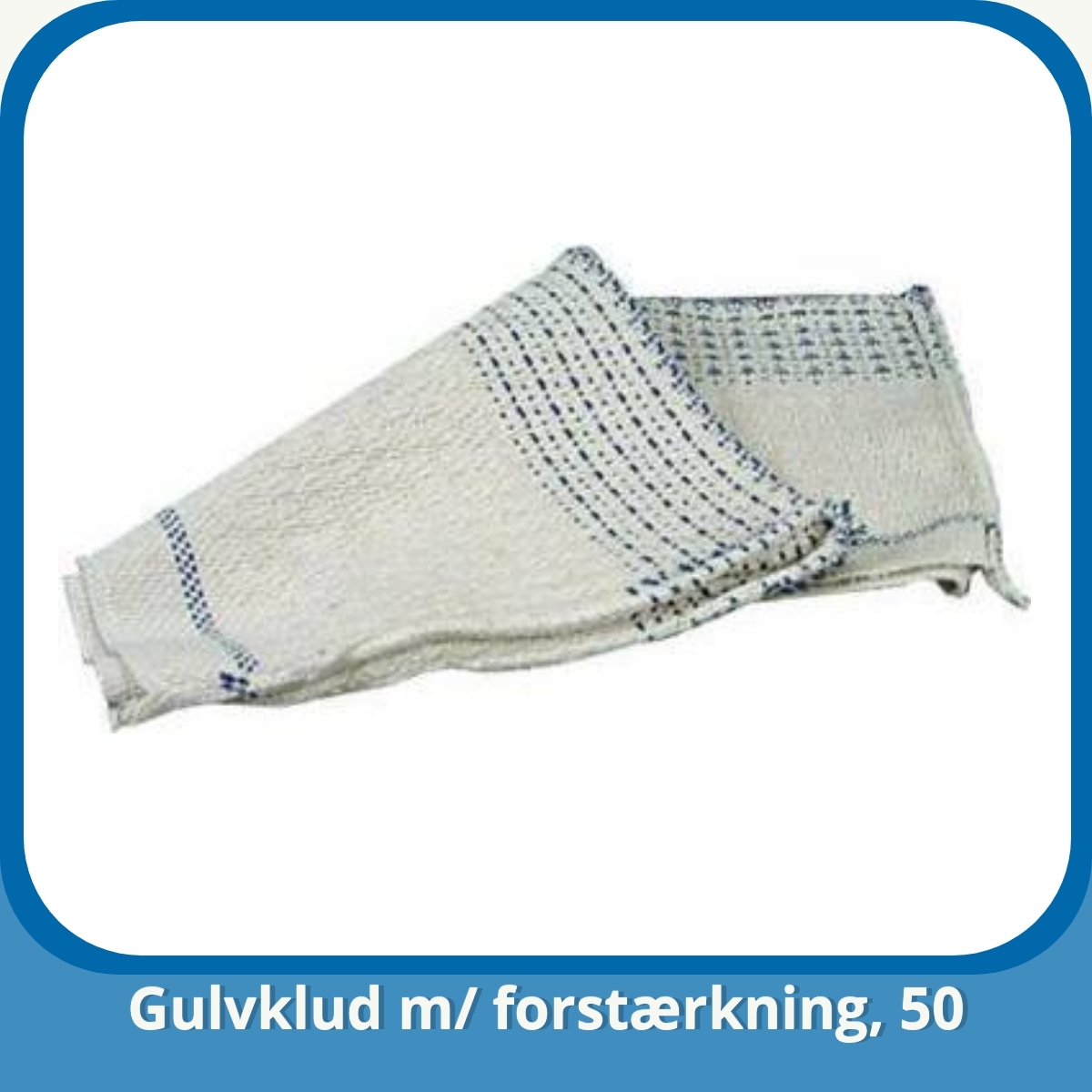 Anmeldelse af Gulvklud m/ forstærkning, 50
