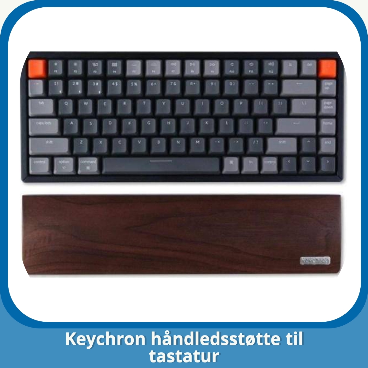 Anmeldelse af Keychron håndledsstøtte til tastatur