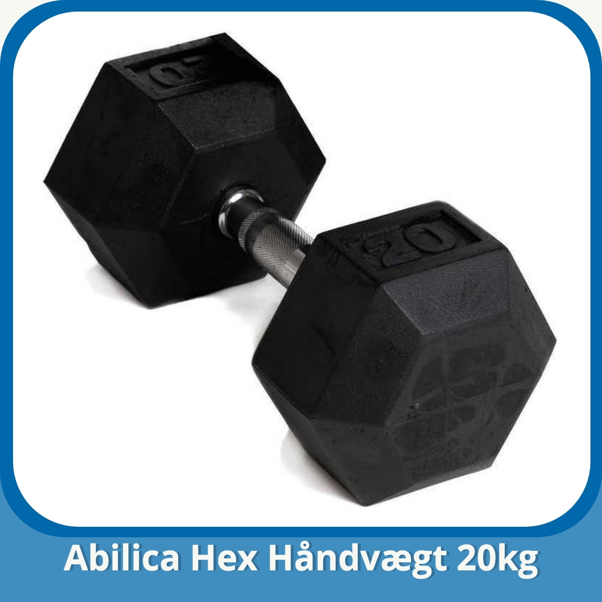 Anmeldelse af Abilica Hex Håndvægt 20kg