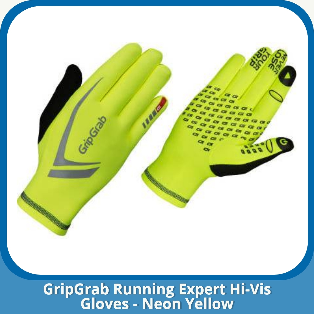 Anmeldelse af GripGrab Running Expert Hi-Vis Gloves - Neon Yellow
