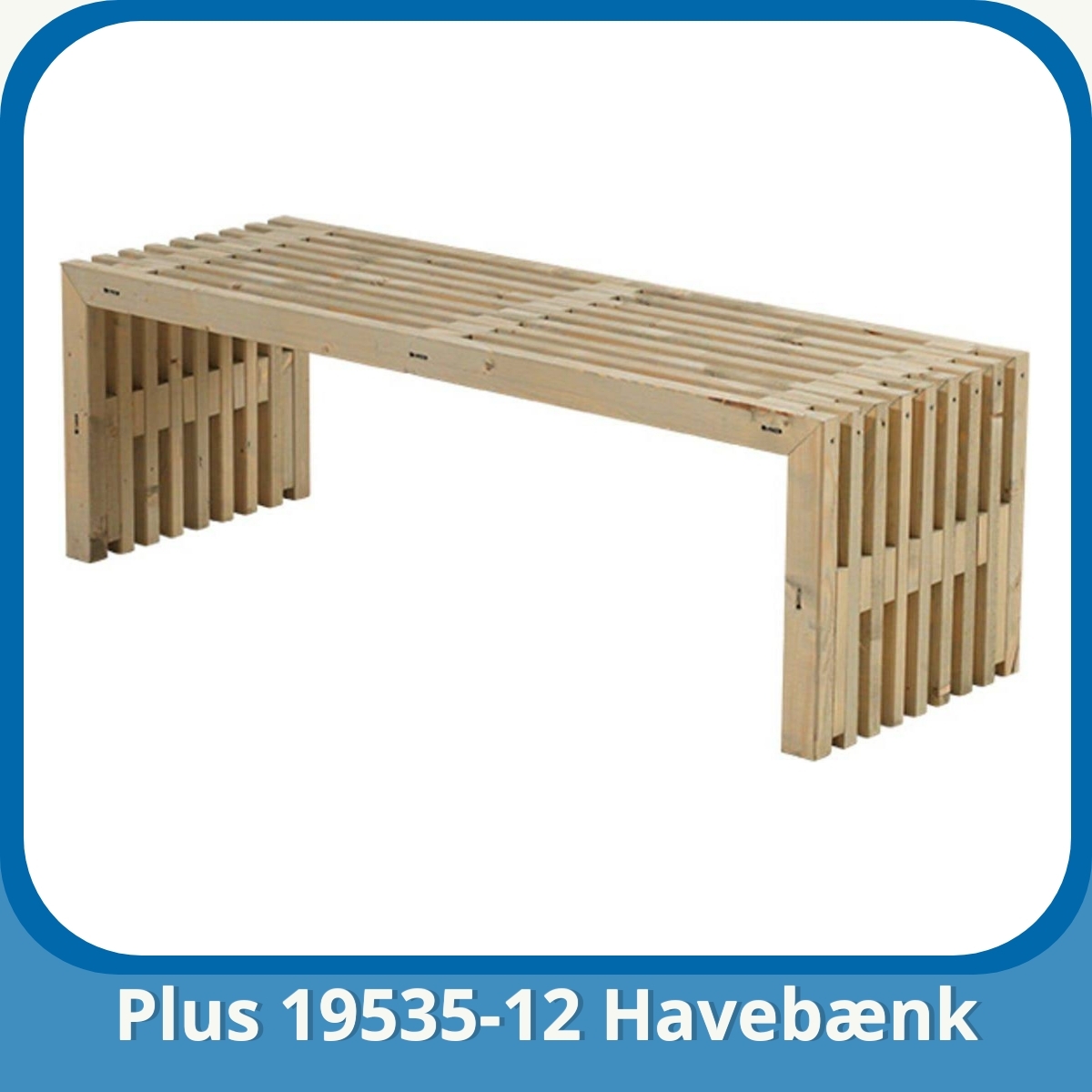 Anmeldelse af Plus 19535-12 Havebænk