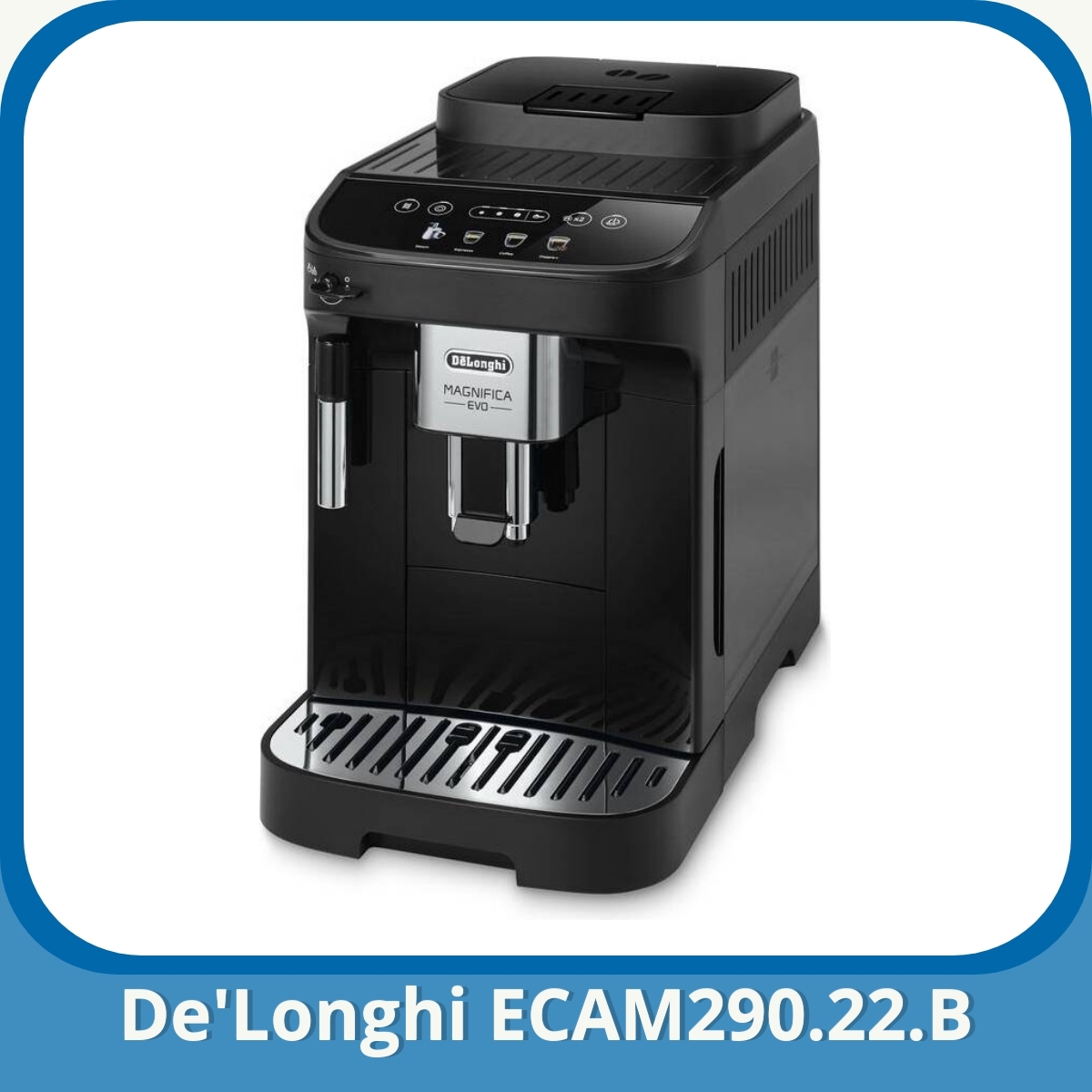 Anmeldelse af De'Longhi ECAM290.22.B