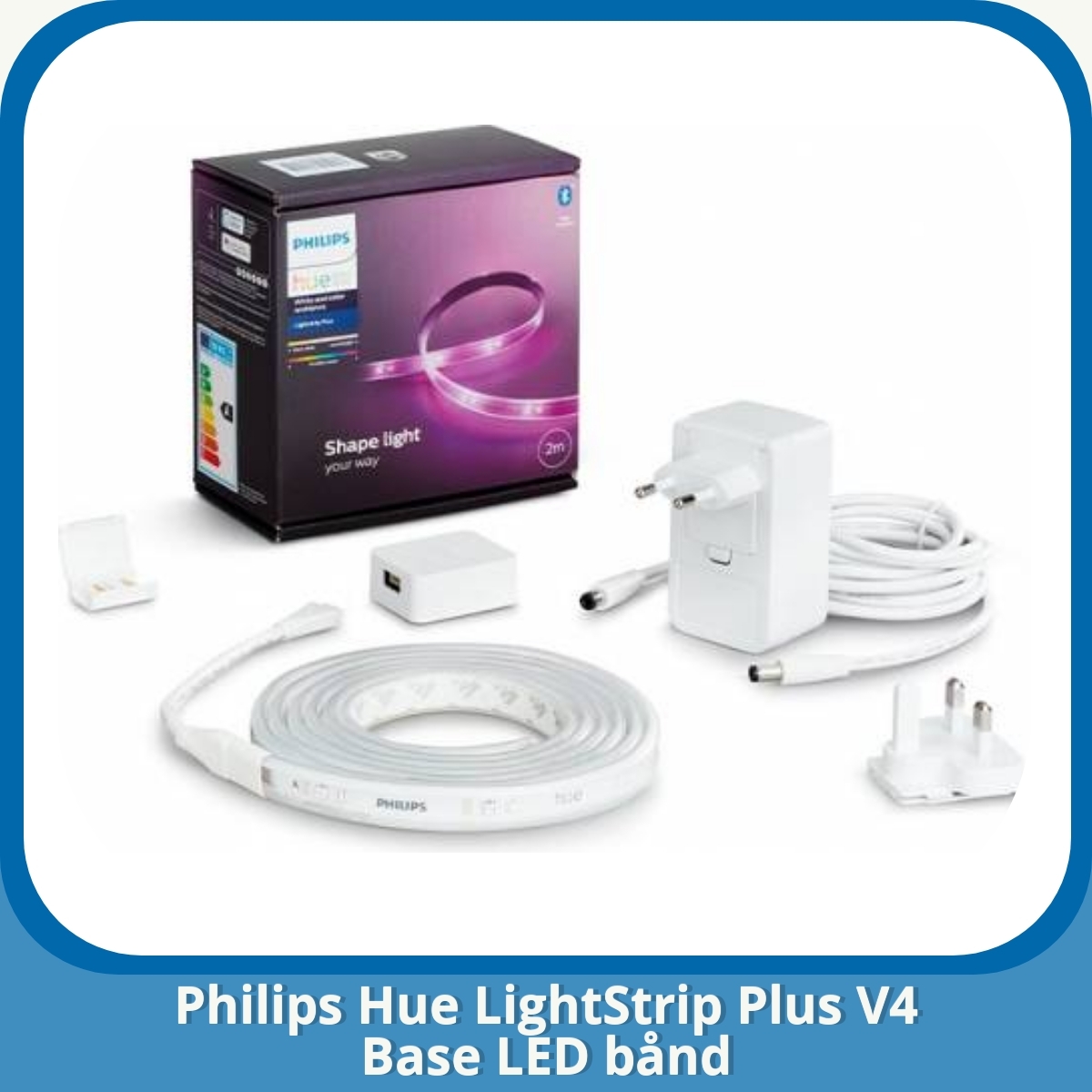 Anmeldelse af Philips Hue LightStrip Plus V4 Base LED bånd