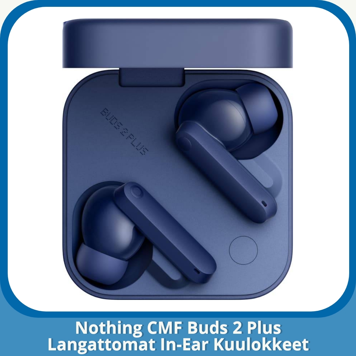 Anmeldelse af Nothing CMF Buds 2 Plus Langattomat In-Ear Kuulokkeet