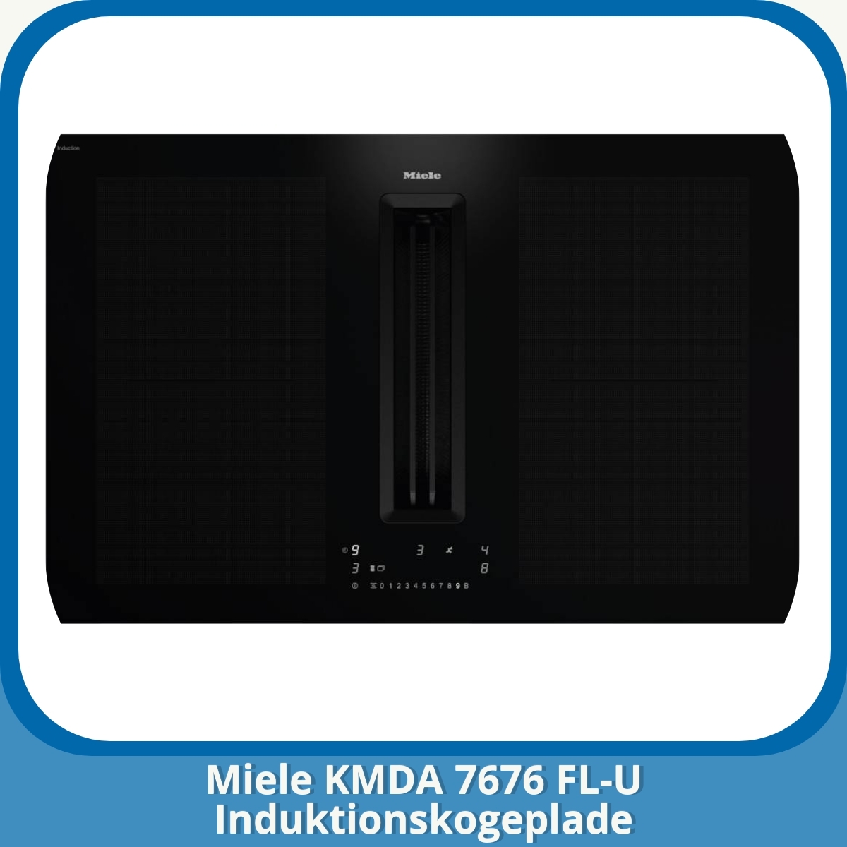 Anmeldelse af Miele KMDA 7676 FL-U Induktionskogeplade
