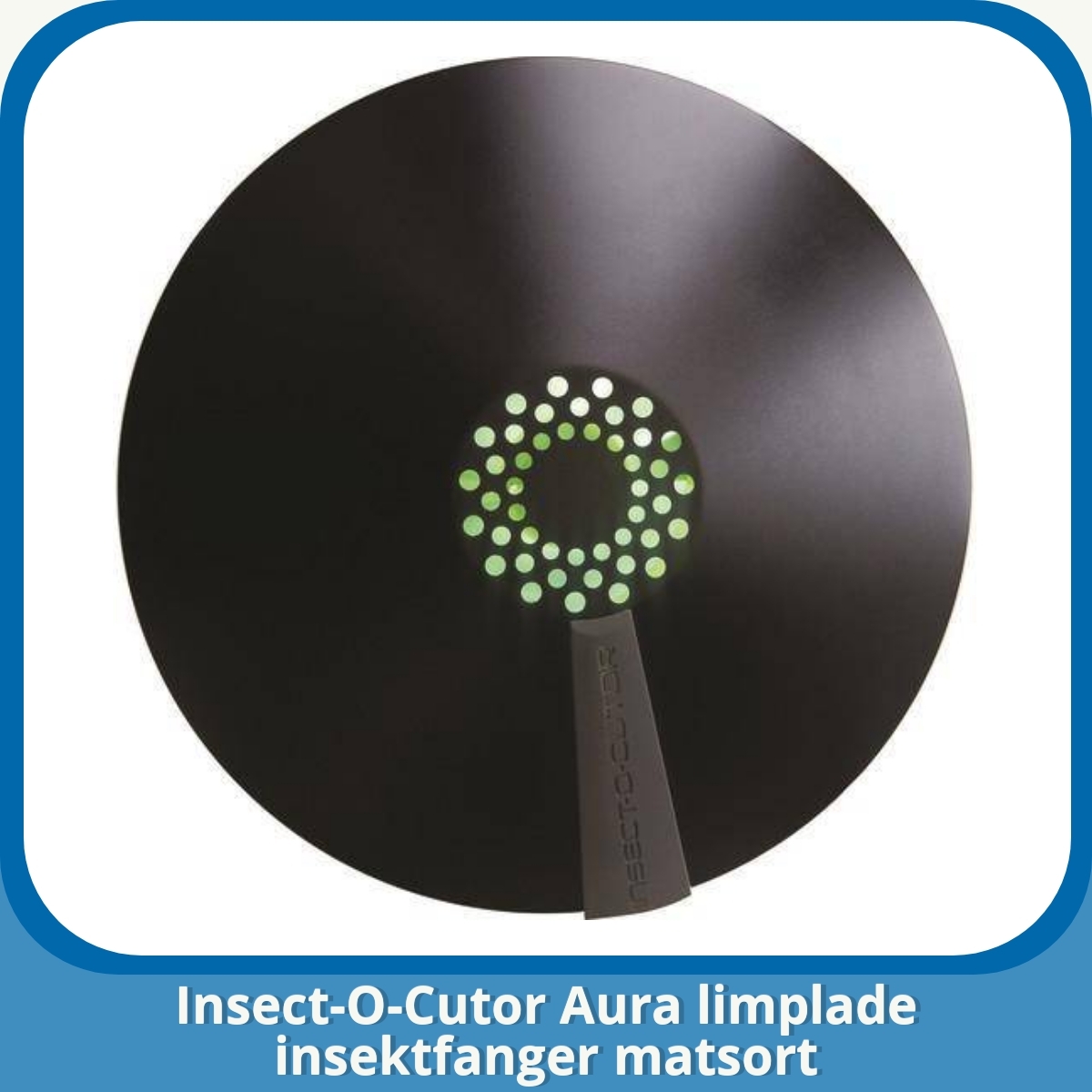 Anmeldelse af Insect-O-Cutor Aura limplade insektfanger matsort